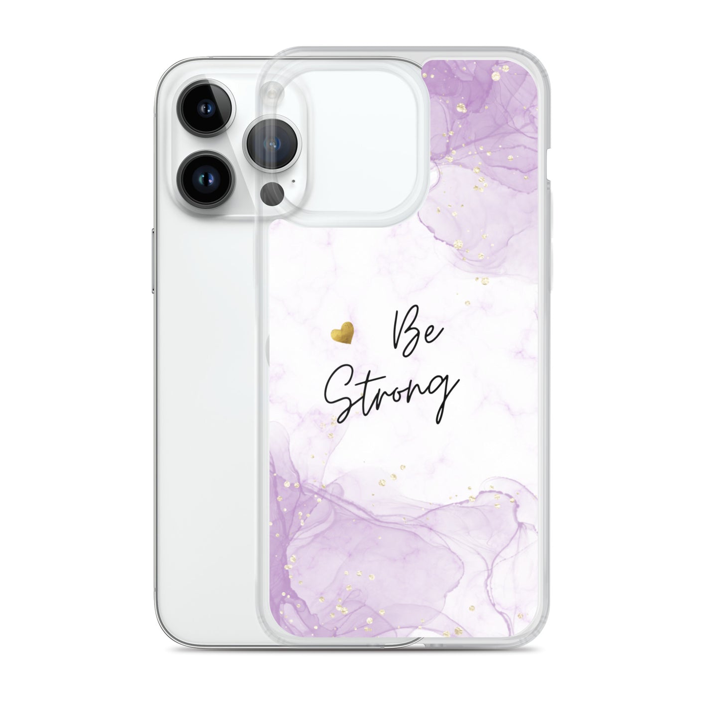 iPhone Case - Be Strong