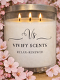 Vivify Scents Candles - Many scents, select your favorite!