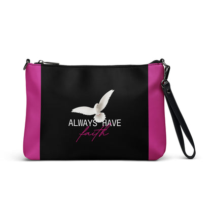 Always Have Faith Crossbody bag