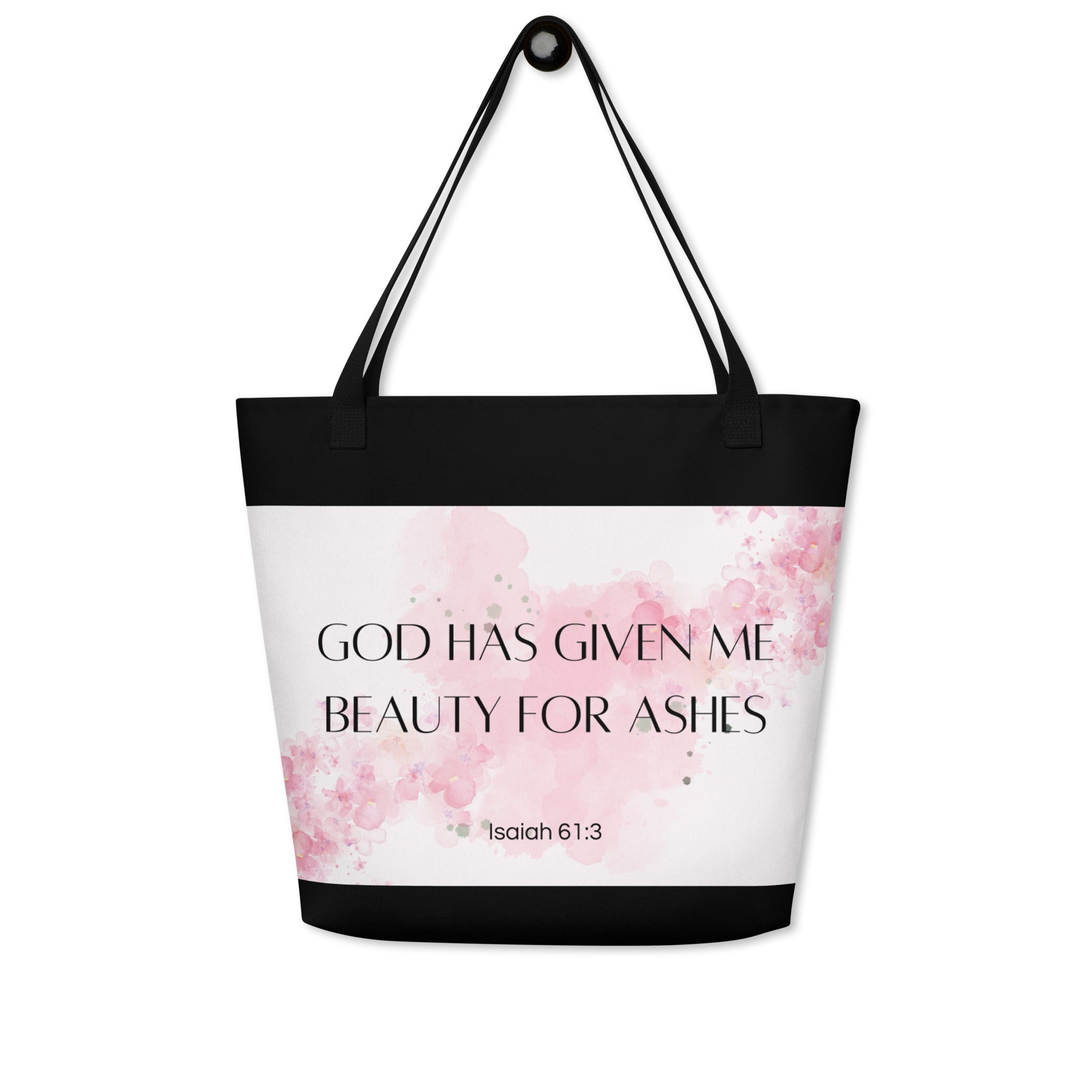 Beauty for Ashes Large Tote Bag