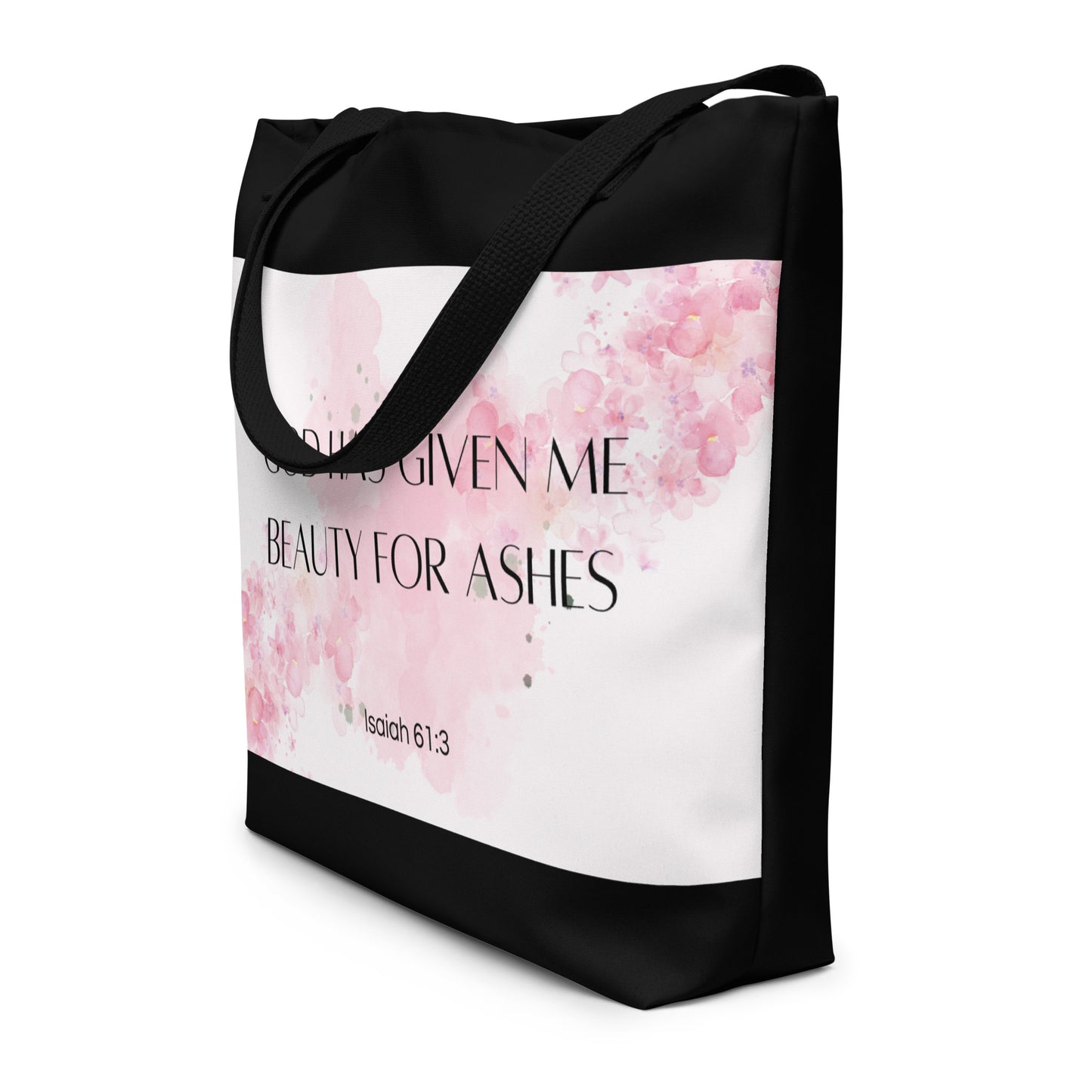 Beauty for Ashes Large Tote Bag