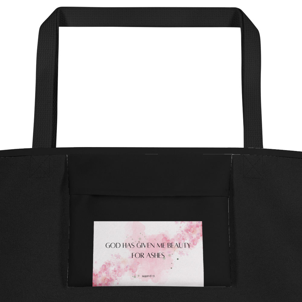 Beauty for Ashes Large Tote Bag