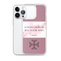 Beauty for Ashes mobile phone case for iPhone®