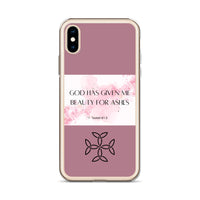 Beauty for Ashes mobile phone case for iPhone®