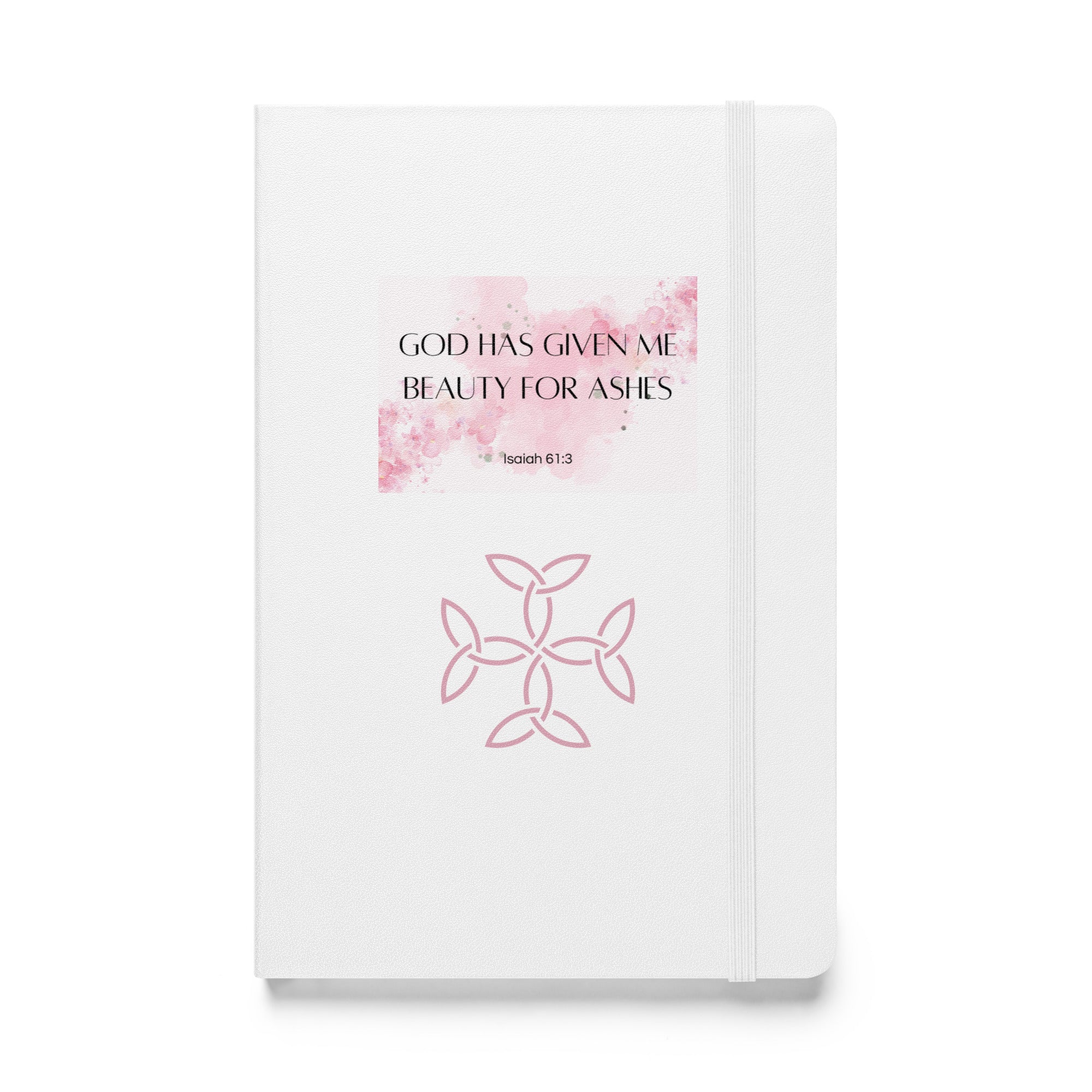 Beauty for Ashes Hardcover Journal