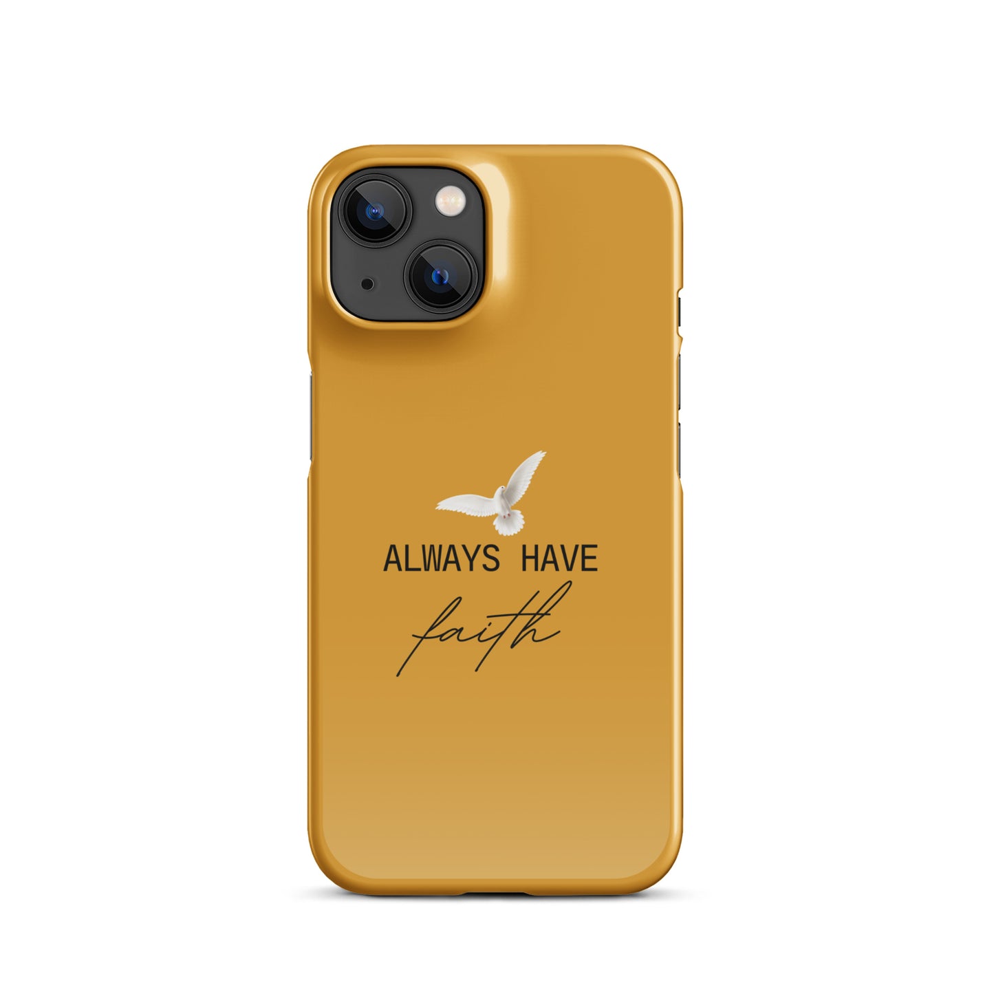 Always Have Faith Snap case for iPhone® - Gold buttercup