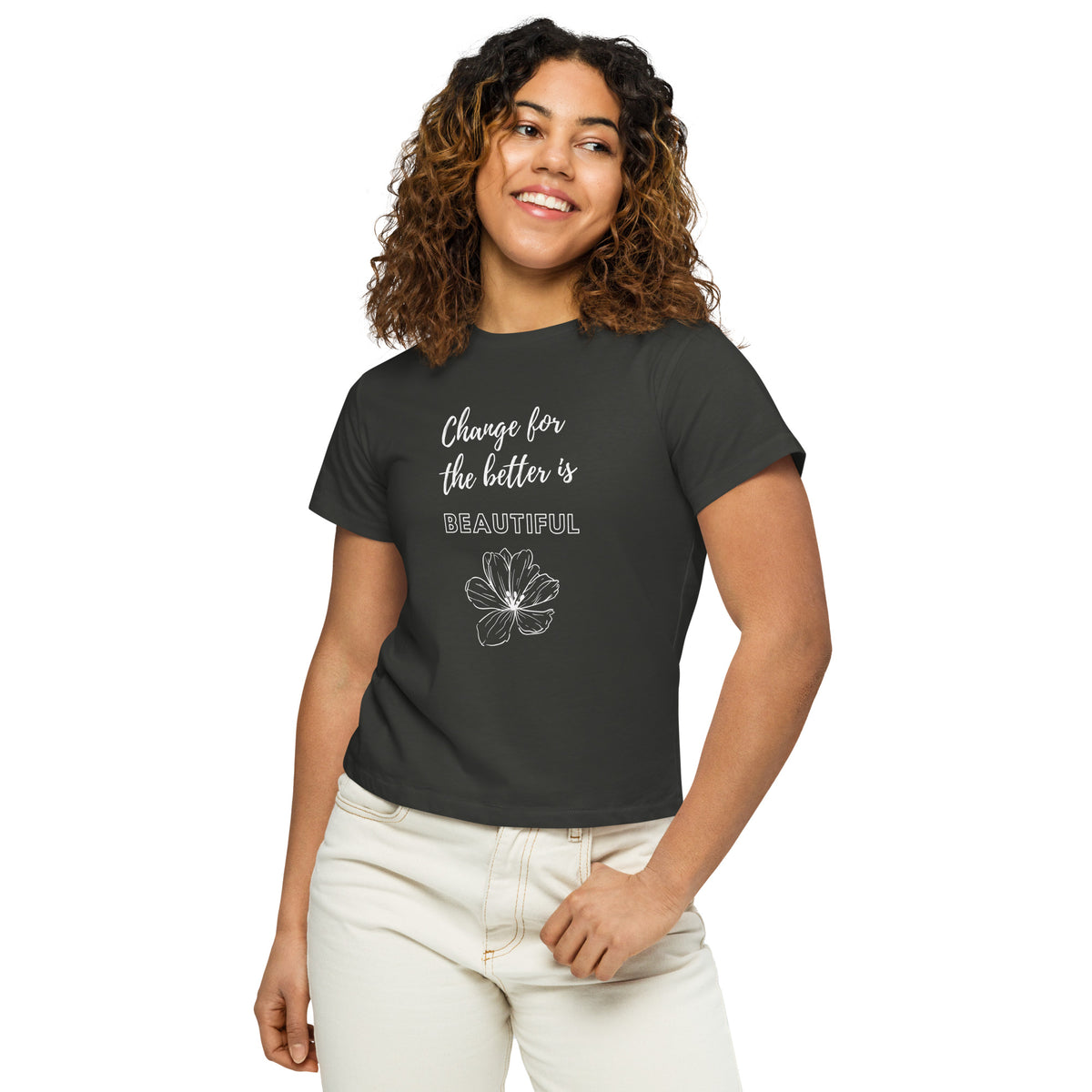 Change for the better women’s t-shirt