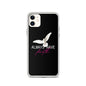 iPhone Case - Always have faith