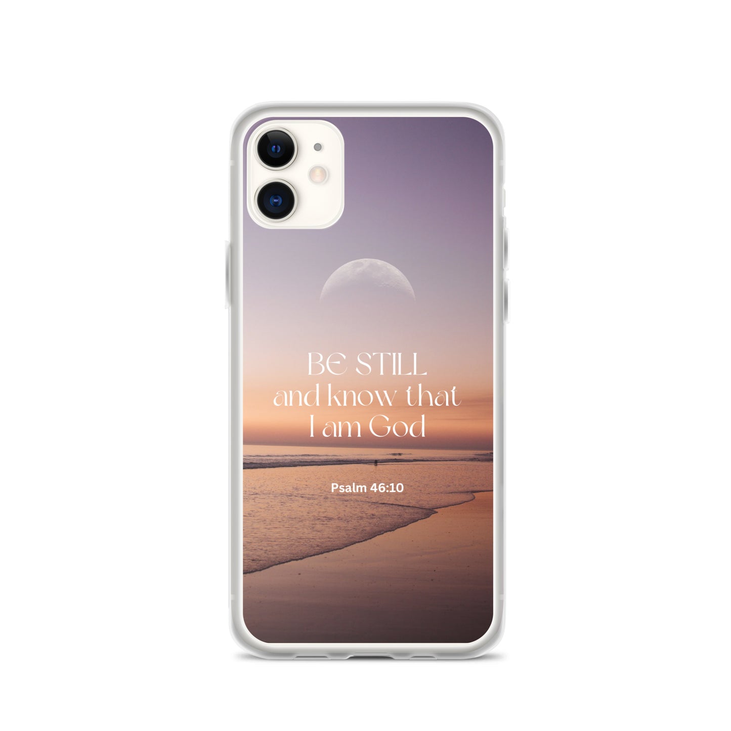 iPhone Case - Be Still and know