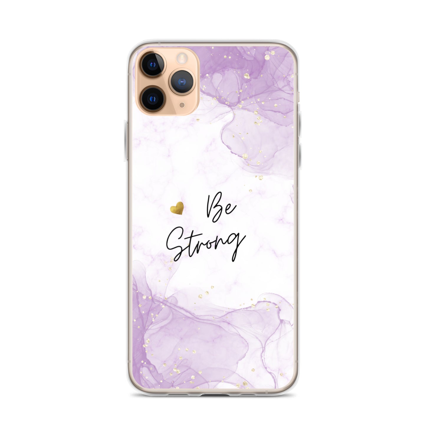 iPhone Case - Be Strong