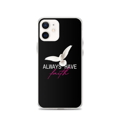 iPhone Case - Always have faith