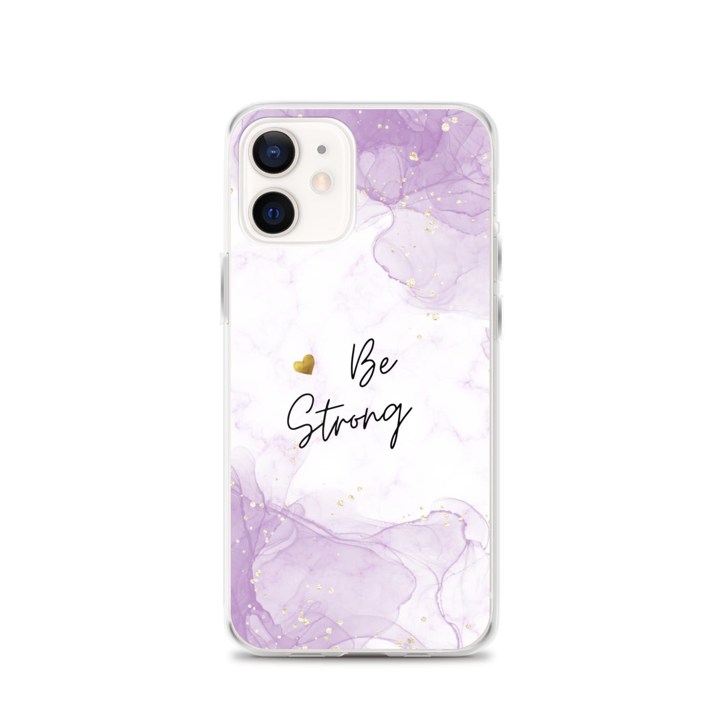 iPhone Case - Be Strong