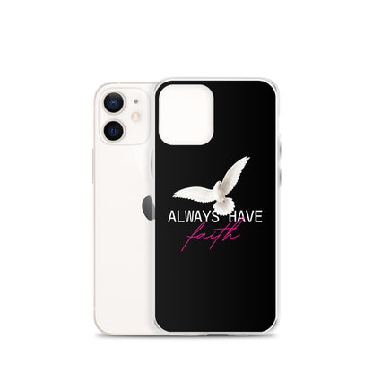 iPhone Case - Always have faith