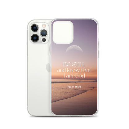 iPhone Case - Be Still and know