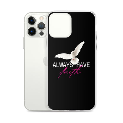 iPhone Case - Always have faith