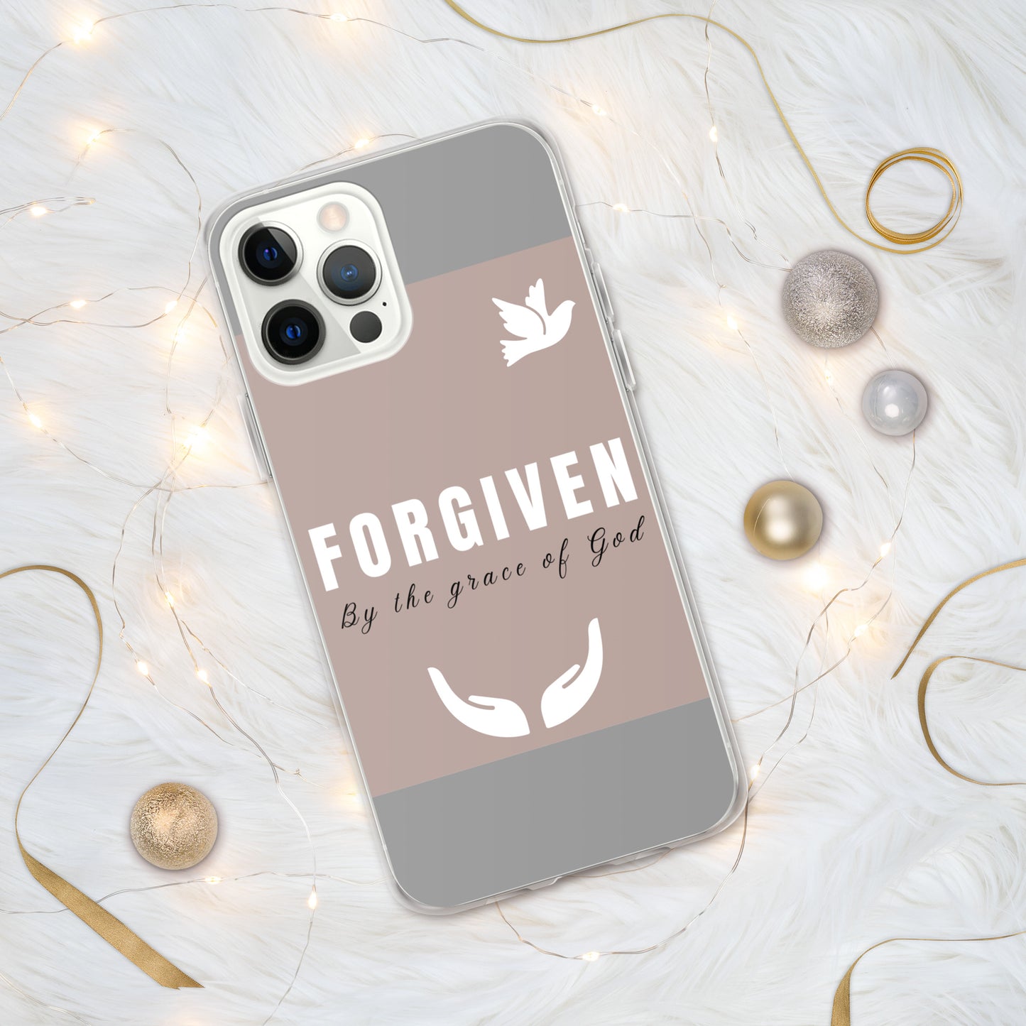 iPhone Case - Forgiven by the Grace of God