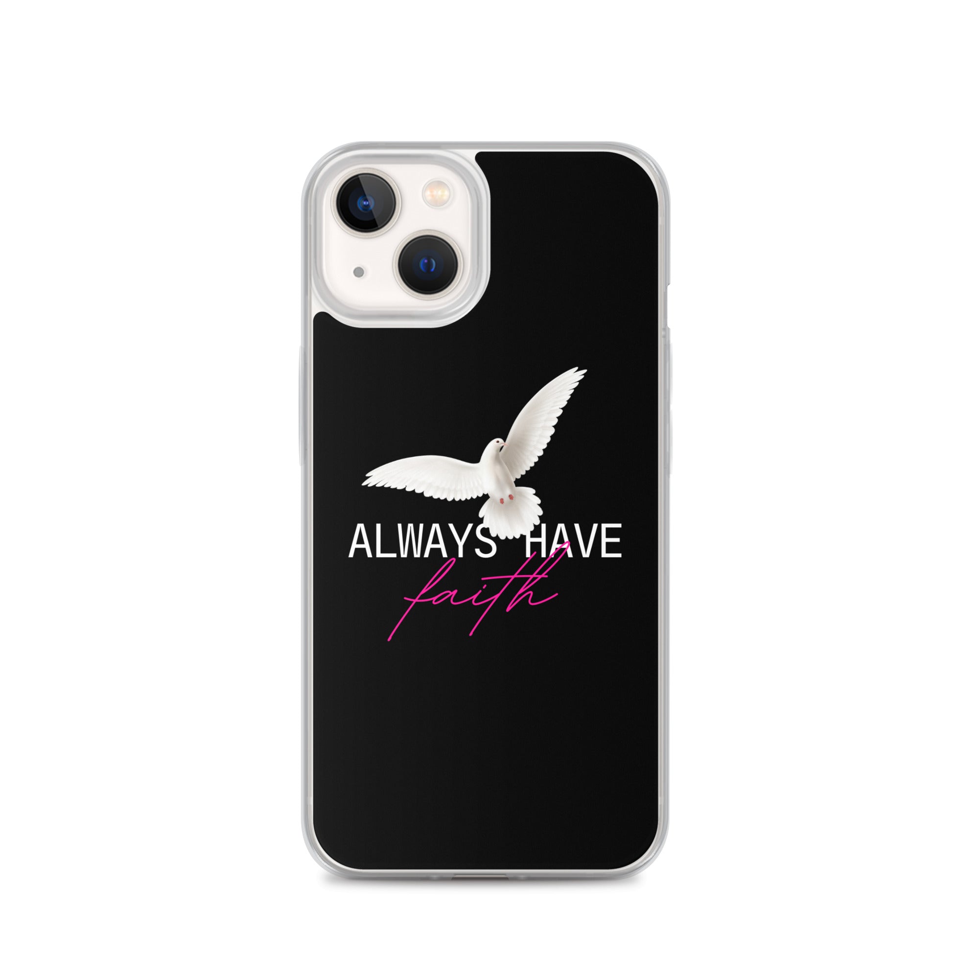 iPhone Case - Always have faith