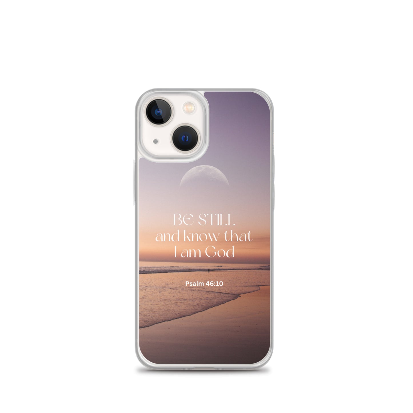 iPhone Case - Be Still and know