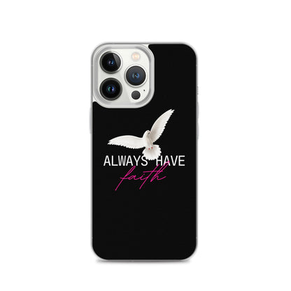 iPhone Case - Always have faith