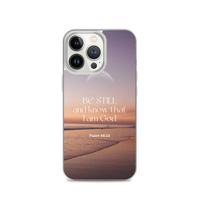 iPhone Case - Be Still and know