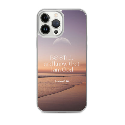 iPhone Case - Be Still and know