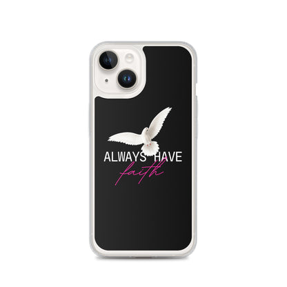 iPhone Case - Always have faith