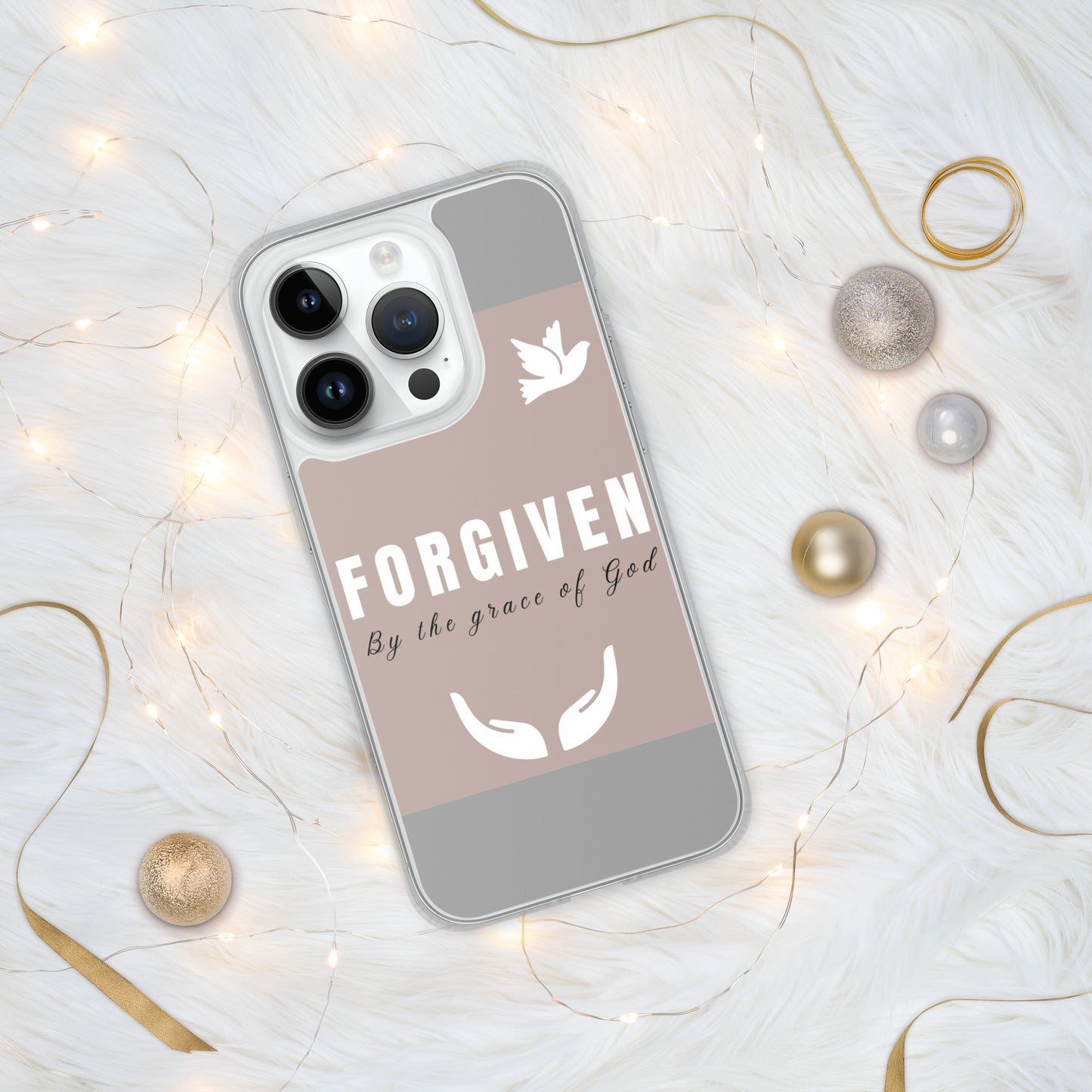 iPhone Case - Forgiven by the Grace of God