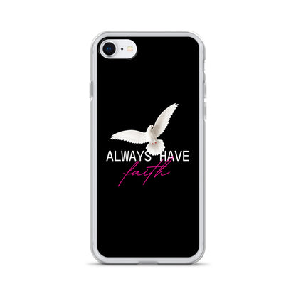 iPhone Case - Always have faith