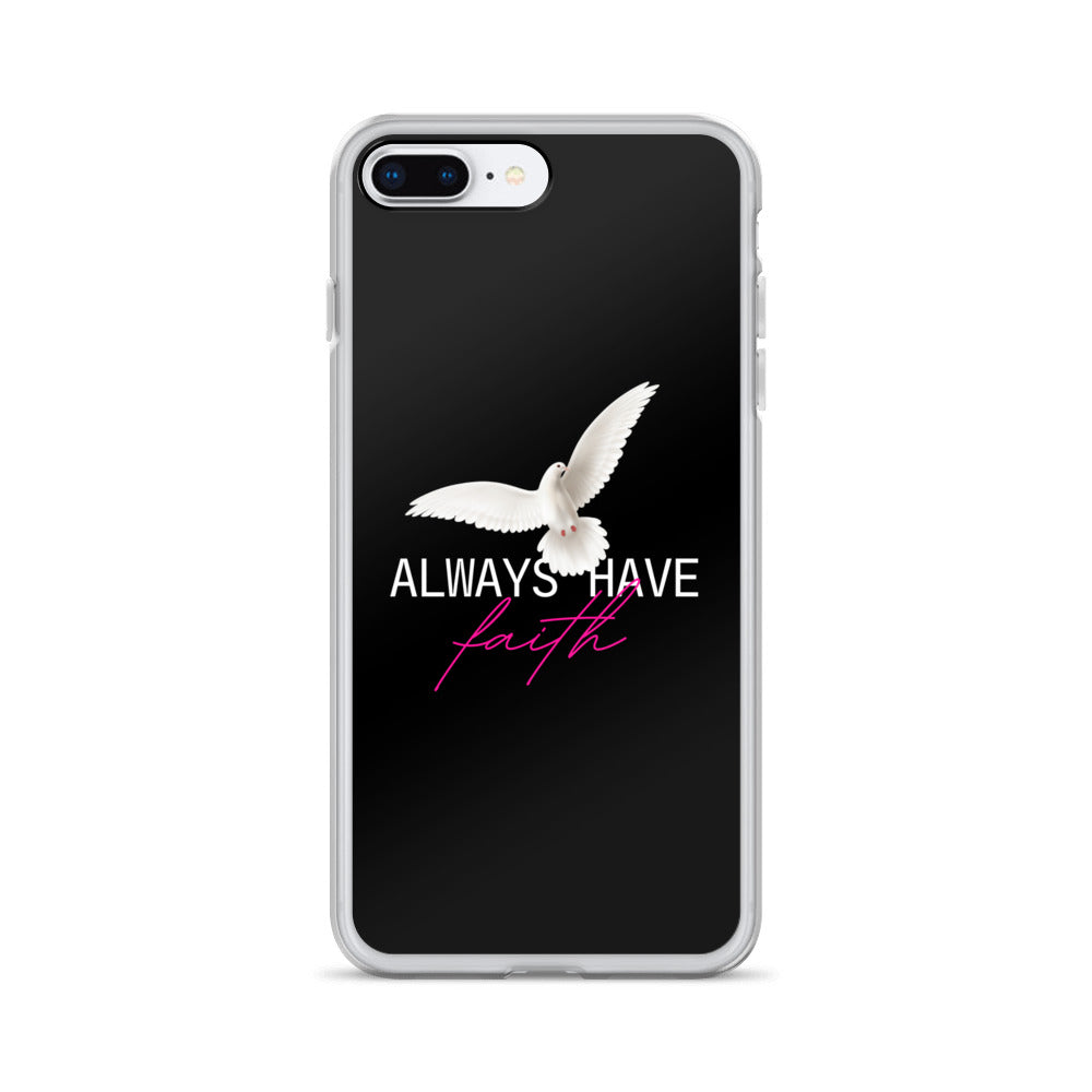 iPhone Case - Always have faith