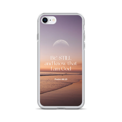 iPhone Case - Be Still and know