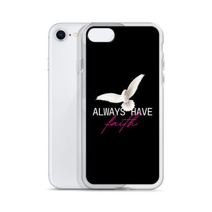 iPhone Case - Always have faith