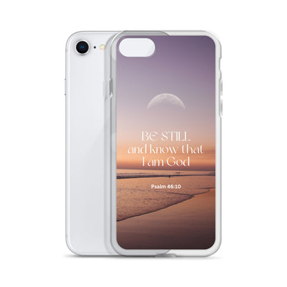 iPhone Case - Be Still and know