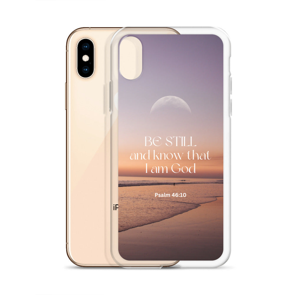 iPhone Case - Be Still and know