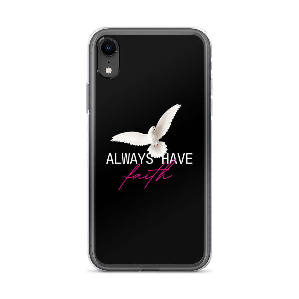 iPhone Case - Always have faith