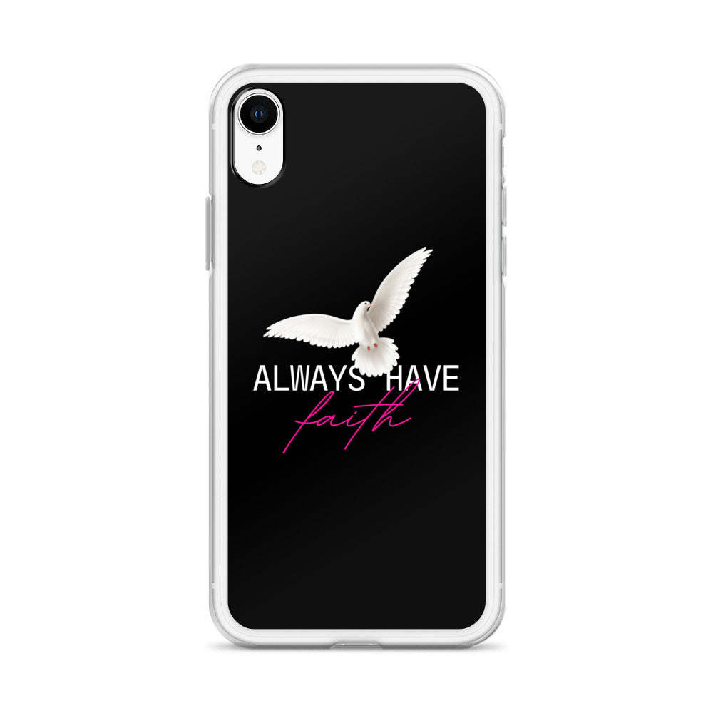 iPhone Case - Always have faith