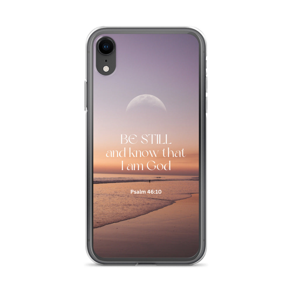 iPhone Case - Be Still and know