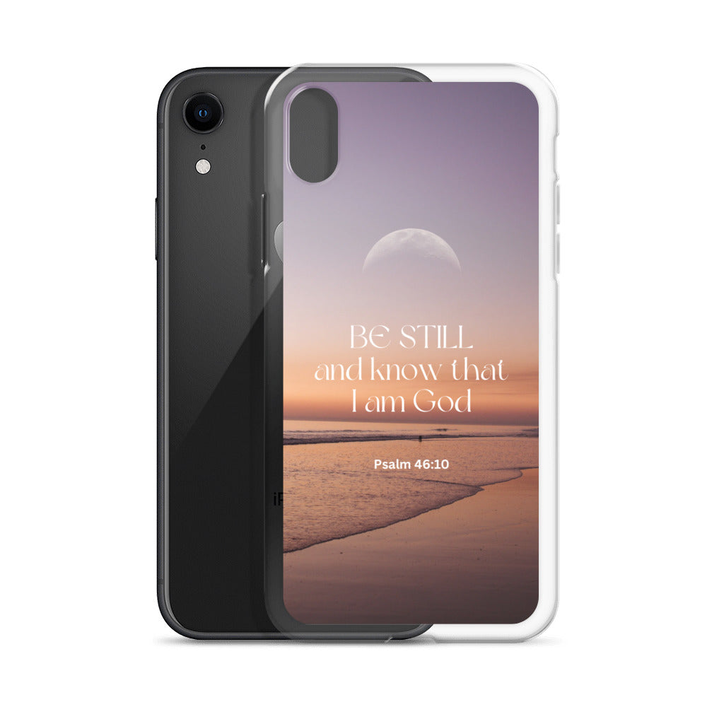 iPhone Case - Be Still and know