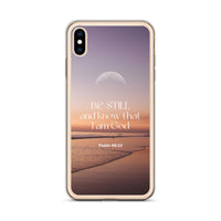 iPhone Case - Be Still and know