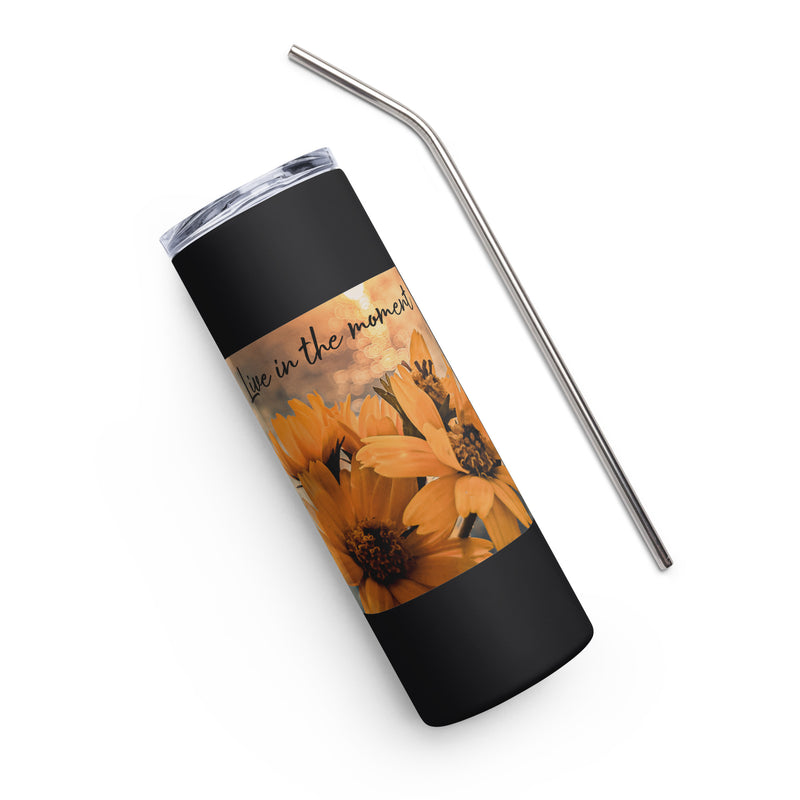 Live in the moment - stainless steel tumbler